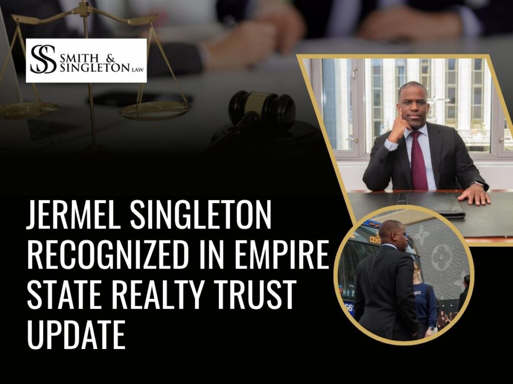 Jermel Singleton Recognized in Empire State Realty Trust Update