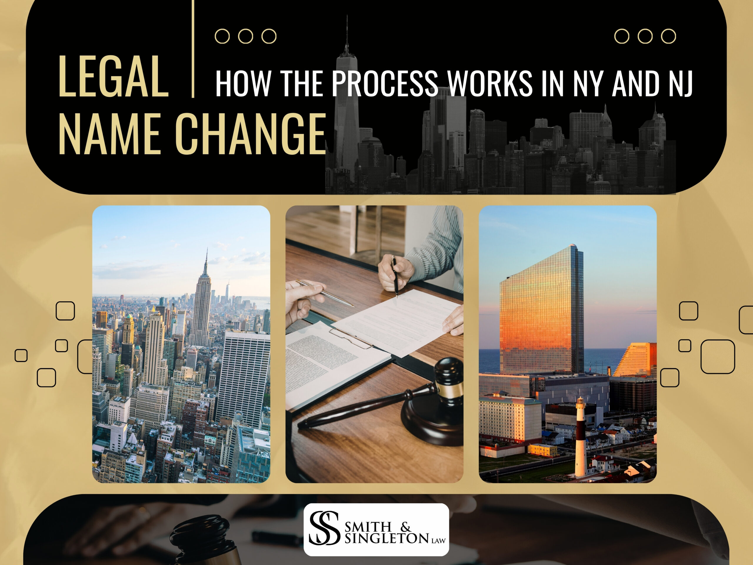 Legal Name Change - How the Process Works in NY and NJ - Smith & Singleton Law